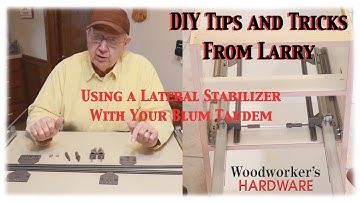 DIY Tips and Tricks - Improving the Blum Tandem Drawer Slides Flow with Lateral Stabilizers