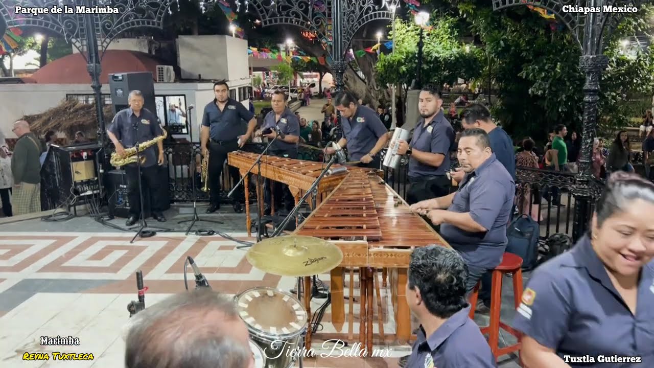 MARIMBA REYNA TUXTLECA CANCIONES TROPICALES PARQUE DE LA MARIMBA TUXTLA GUTIÉRREZ CHIAPAS MEX MUSICA