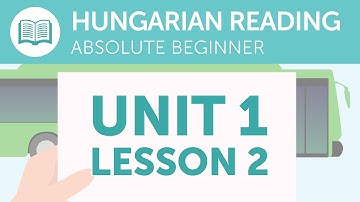 Hungarian Reading Practice for Absolute Beginners - Reading Your Bus Ticket