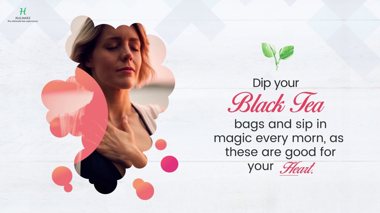 Halmari’s Black Tea Bags with All Their Mystical Perks!