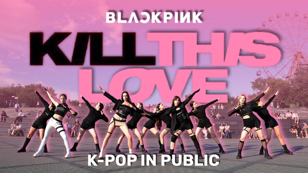 [K-POP IN PUBLIC] [ONE TAKE] BLACKPINK 블랙핑크 - ‘Kill This Love’ dance cover by LUMINANCE