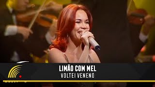 Limão com Mel - Pot Pourri Voltei / Veneno - Acústico in Concert chords