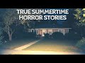 5 True Summertime Horror Stories 5 True Summertime Horror Stories