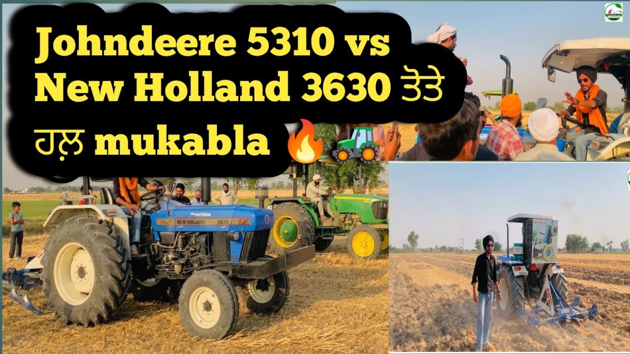 Johndeere 5310 против New Holland 3630 Parrot Solution Mukabla🚜🔥✌️
