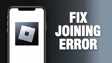 How To Fix Roblox App Joining Error | Final Solution