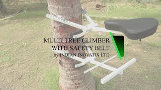 Multi Tree Climber With Safety Belt by Indian Inovatix Ltd