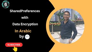 SharedPreferences with Data Encryption in Arabic