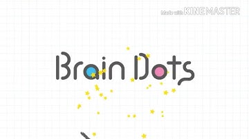 Brain Dots || best trailer with gameplay