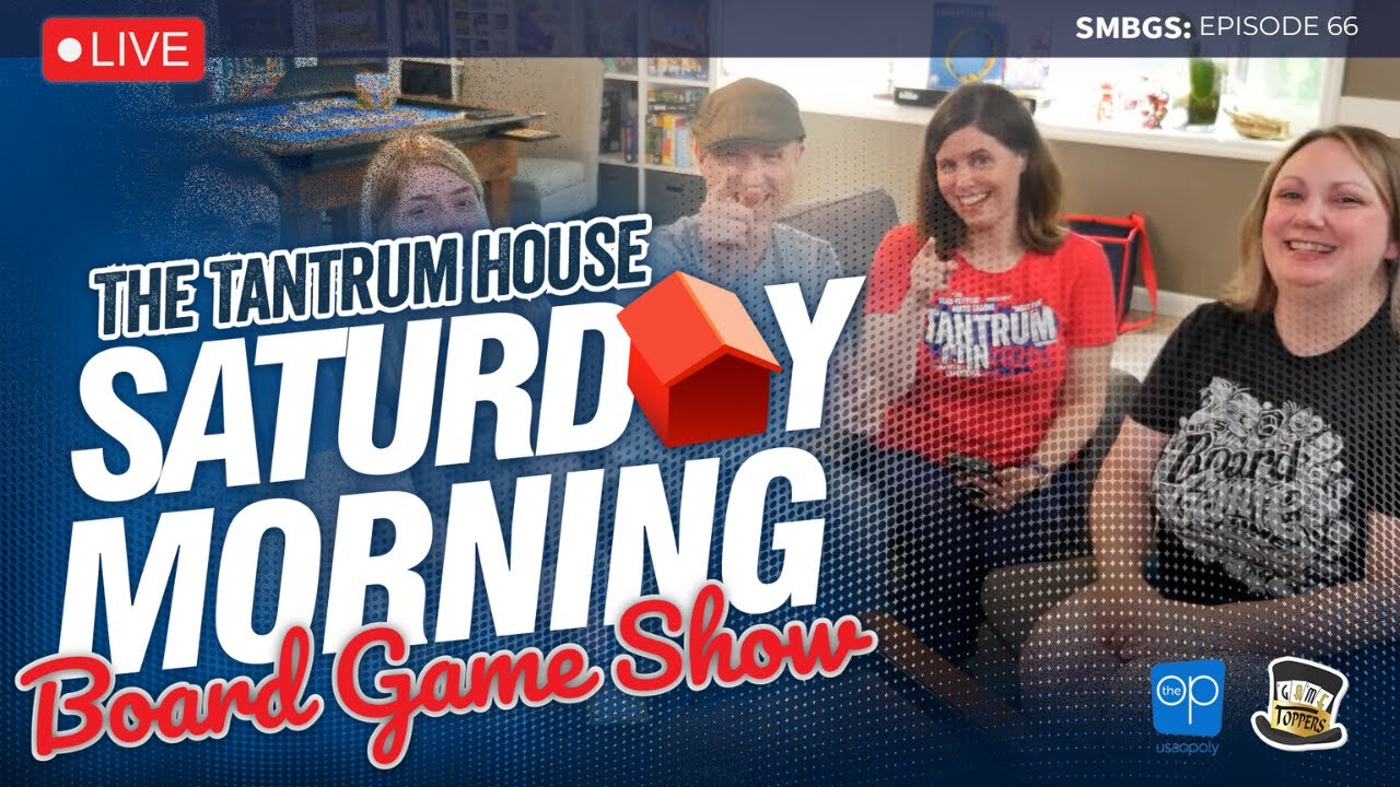 Saturday Morning Board Game Show (second week!!)— July 2025