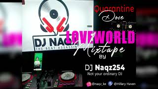 DJ Naqz LOVEWORLD DANCE MIX(MIXTAPE) 2020