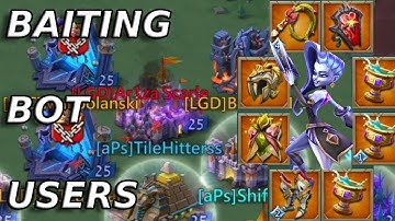 Lets Bait Some Bot Cheaters. Yes Please Give Me More Kills! Lords Mobile.