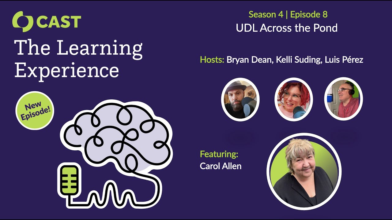The Learning Experience, S04 E08: UDL Across the Pond - YouTube