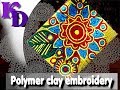 Polymer clay embroidery tutorial - 548