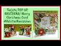 #tutorial ❄Tarjeta POP UP de Navidad/🎅Merry Christmas Card/ #AdictasNavideñas🌲