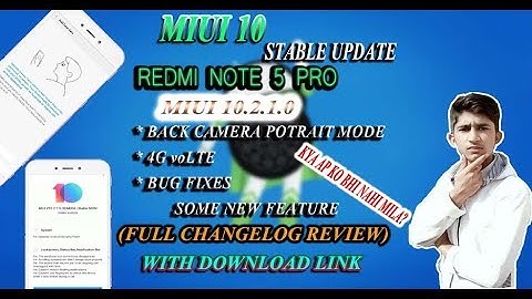 Redmi Note 5 Pro Miui 10.2.1.0 Stable Update Released | 5 New Features |Miui 10.2.1.0
