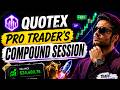Quotex Live Compounding Trading @BinaryTradingLive