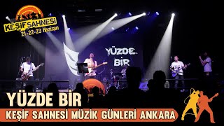 Keşif Sahnesi Ankara Müzik Günleri -  Yüzde Bir (Canlı Performans)