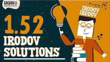 [1.52]- Problems in general Physics by I E Irodov: Solution by Saket Sir