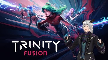 Trinity Fusion [Early Access] - First Impression and Gameplay with GinLocKe