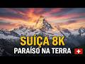 Suíça em 8K ULTRA HD HDR - Paraíso na Terra (60 FPS) | 1.5 Minuto Relaxante