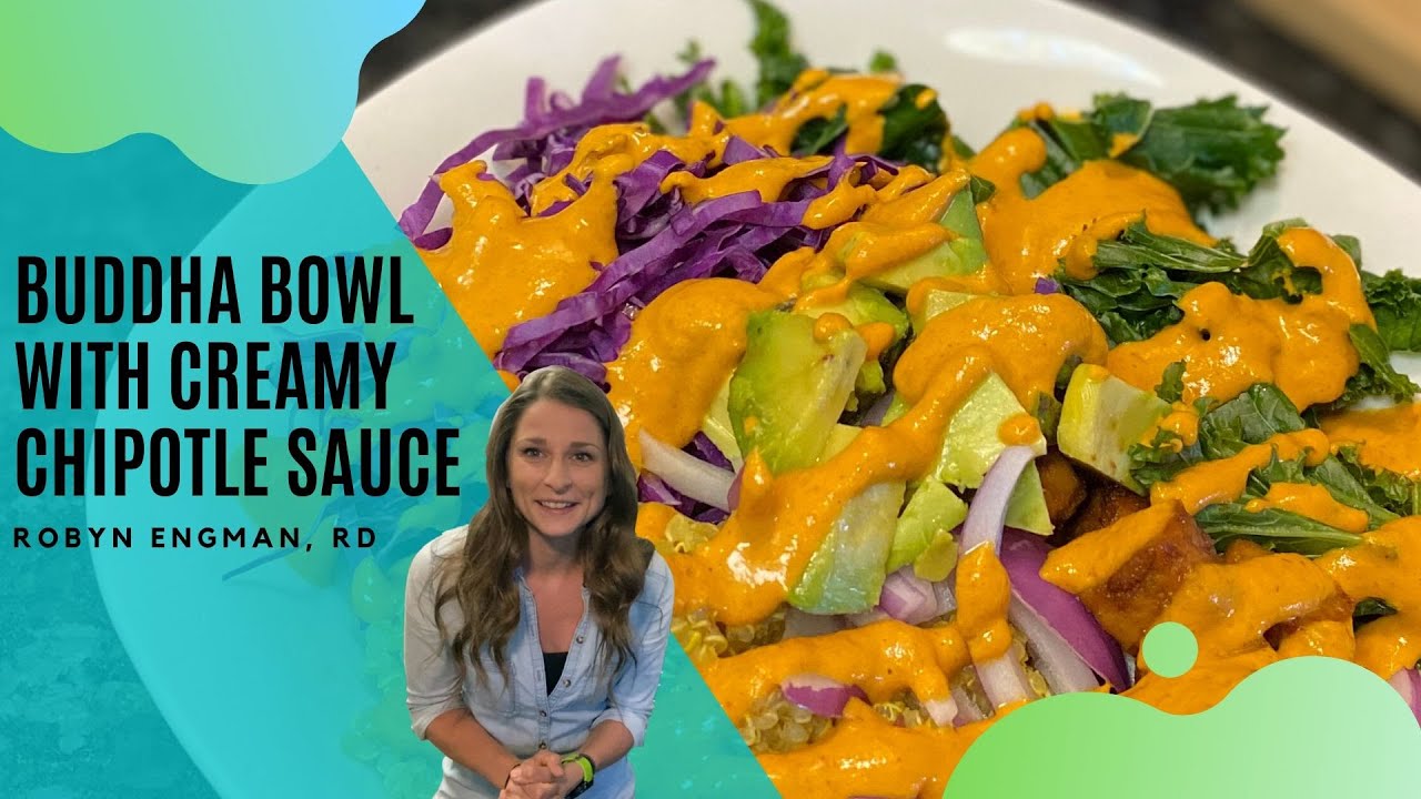 Buddha Bowl with Creamy Chipotle Sauce YouTube