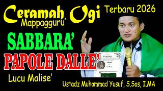 Download lagu SERMON BY OGI MAPPAGGURU USTADZ MUHAMMAD YUSUF 🔰 PATIENCE WILL BRING PROSPERITY 🔰 ANGELIC ROSARY
