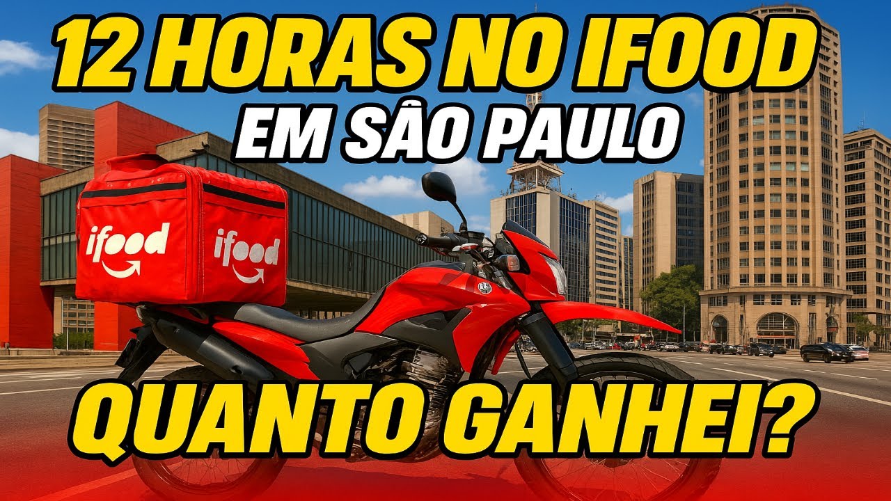 12 HORAS SEGUIDAS NO IFOOD EM SÃO PAULO,QUANTO EU GANHEI?