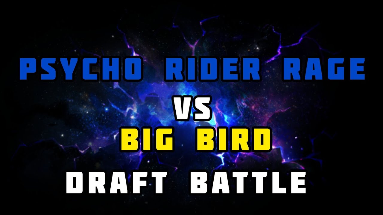 Psycho Rider Rage Power Rangers Legacy Wars Psycho Rider Rage vs Big Bird Draft Battle ...