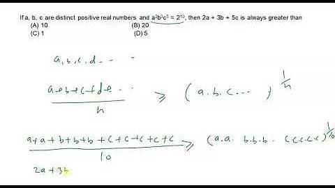 If a, b, c are distinct positive real numbers and a^2b^3c^5 = 210,