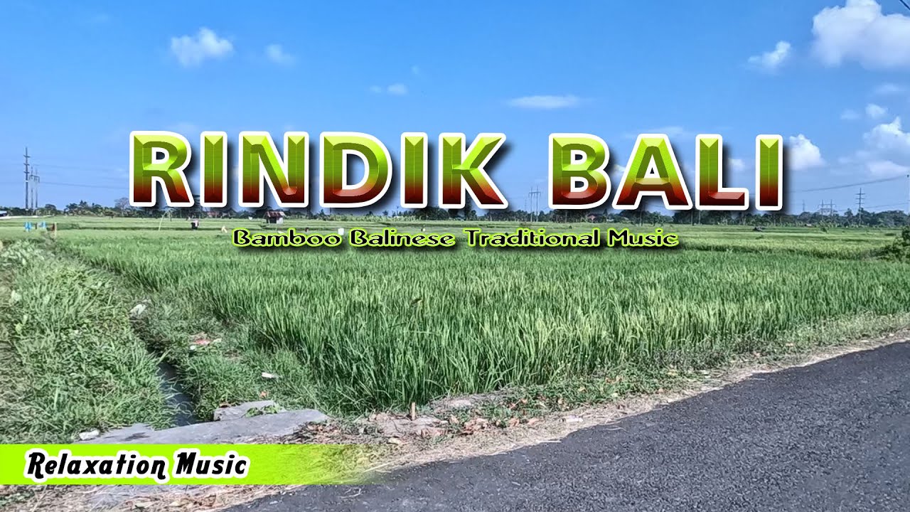 Nikmati Suasana Jalan Area Persawahan -  Lantunan Musik Rindik ✅ @Pesona Nuansa Bali