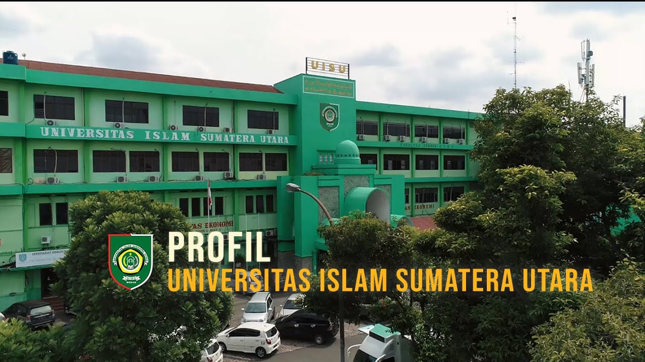 Profil Universitas Islam Sumatera Utara - 2020