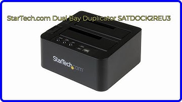 REVIEW (2025): StarTech.com Dual Bay Duplicator SATDOCK2REU3. ESSENTIAL details.