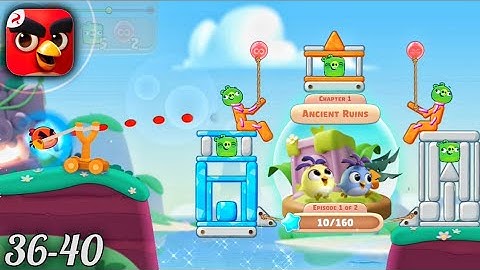 Angry Birds Journey - Ancient Ruins Level 36-40 | Angry Birds Journey Chapter 1 Gameplay