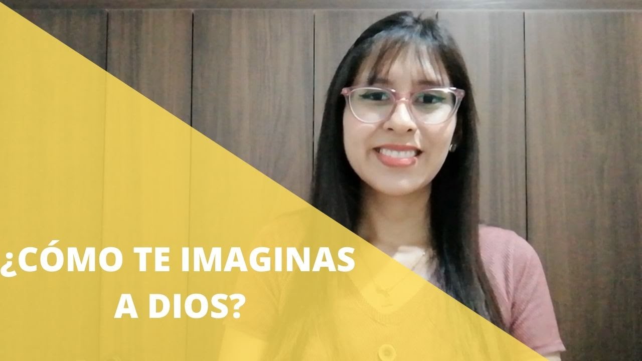 ¿CÓMO TE IMAGINAS A DIOS? - UN MINUTO CON DIOS - YouTube
