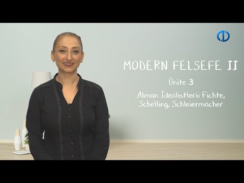 MODERN FELSEFE II - Ünite 3 Özet