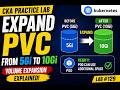 CKA Practice Lab #129 | Expand PVC from 5Gi to 10Gi in Kubernetes | Volume Expansion Explained