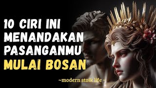 10 Signs He's Bored With You | Stoicism and Love