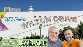 Best Gay Travel Location? | Wilton Manors & Ft. Lauderdale VLOG