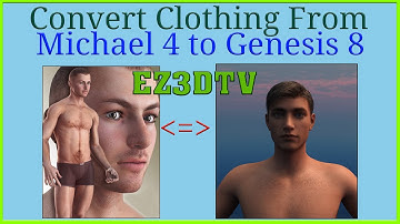 Converting Clothing from Michael 4 to Gen 8  Male