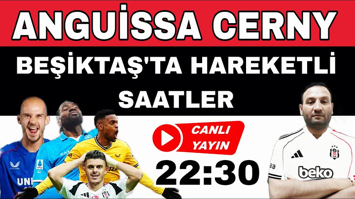 BEŞİKTAŞ GÜNDEMİ | BEŞİKTAŞ'TA HAREKETLİ SAATLER ANGUİSSA, GELİYOR MU? BEŞİKTAŞ TRANSFER HABERLERİ