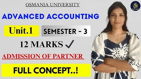 TOELATING VAN PARTNER || GEAVANCEERDE ACCOUNTING || UITLEG || 16 PUNTEN || SEM-3 OU @shivanipallela