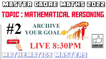 #2|| MASTER CADRE MATHS 2022 || MATHEMATICAL RESONING ||
