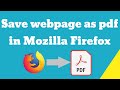 Save webpage as pdf in Mozilla Firefox browser android