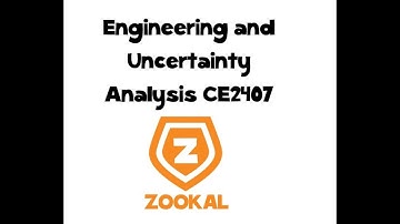 Engineering and Uncertainty Analysis CE2407