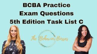 BCBA Exam Mock Questions to Help You Pass the BCBA Exam (5th Edition Task List C)
