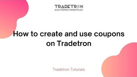 How to create and use coupons on Tradetron