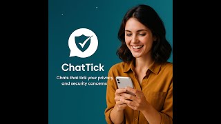 Secure Your Conversations Now! with ChatTick screenshot 3