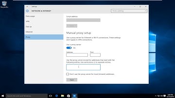 How To Set Up and Configure Proxy In Windows 10 [Tutorial]