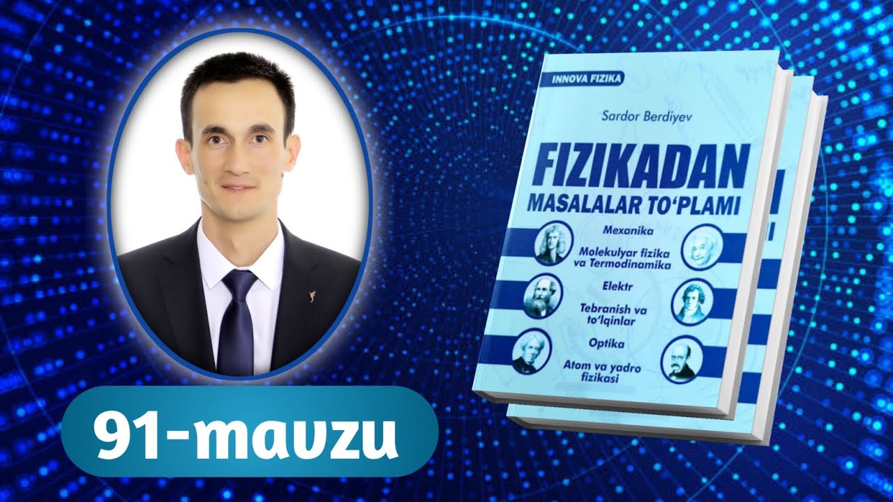 91-mavzu | O‘tkazgichlarni ketma-ket va parallel ulash | Innova fizika to‘plam | Razzaqov Xursand