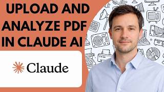 How to Upload and Analyze PDF in Claude AI Full Guide 2026